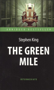 The Green Mile. Stephen King