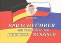 Sprachfuhrer mit Transliteration: Deutsch-russisch / Немецко-русский разговорник