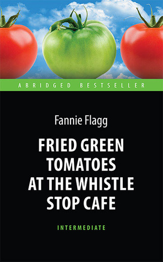 critical analysis of fried green tomatoes at the whistle stop cafe Submit your own qualitative measurements for fried green tomatoes at the whistle stop cafe crowdsourced from 1 educator who filled out the literary text. critical analysis of fried green tomatoes at the whistle stop cafe Submit your own qualitative measurements for fried green tomatoes at the whistle stop cafe crowdsourced from 1 educator who filled out the literary text.