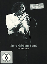 Фото Steve Gibbons Band: Live At Rockpalast. Покупайте с доставкой по России