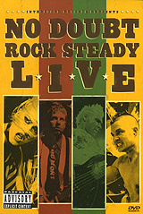 No Doubt: Rock Steady Live - купить фильм на лицензионном DVD или Blu-ray диске в интернет-магазине Ozon.ru