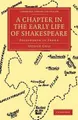 A Chapter in the Early Life of Shakespeare: Polesworth in Arden (Cambridge Library Collection - Literary  Studies)