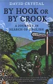 By Hook or by Crook: A Journey in Search of English