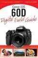 Canon EOS 60D Digital Field Guide