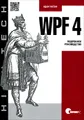 WPF 4. Подробное руководство