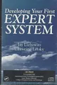 Developing Your First Expert System:  An Interactive Tutorial on CD-ROM